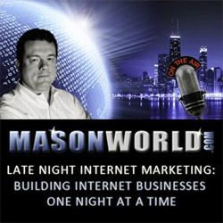 masonworld internet marketing podcast